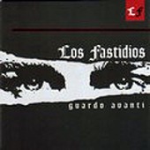 Los Fastidios 'Guardo Avanti'  CD